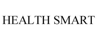 HEALTH SMART trademark