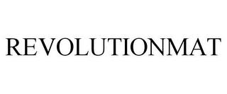 REVOLUTIONMAT trademark