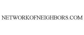 NETWORKOFNEIGHBORS.COM trademark