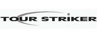 TOUR STRIKER trademark