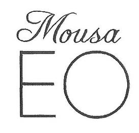 MOUSA EO trademark