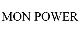 MON POWER trademark