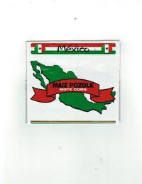 MÉXICO MAIZ POZOLE MOTE CORN trademark