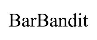 BARBANDIT trademark