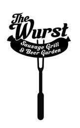 THE WURST SAUSAGE GRILL & BEER GARDEN trademark