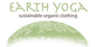 EARTH YOGA SUSTAINABLE ORGANIC CLOTHING trademark