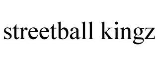 STREETBALL KINGZ trademark