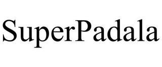 SUPERPADALA trademark