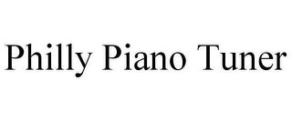 PHILLY PIANO TUNER trademark