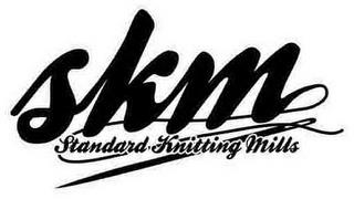 SKM STANDARD KNITTING MILLS trademark