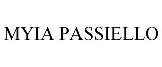 MYIA PASSIELLO trademark