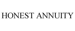 HONEST ANNUITY trademark