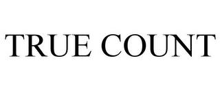 TRUE COUNT trademark