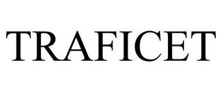 TRAFICET trademark