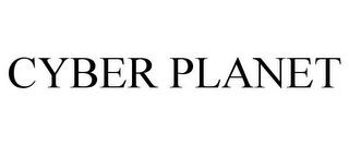 CYBER PLANET trademark