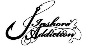 INSHORE ADDICTION trademark