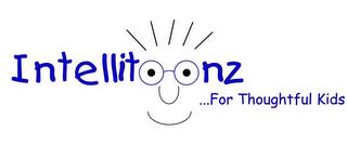 INTELLITOONZ...FOR THOUGHTFUL KIDS trademark