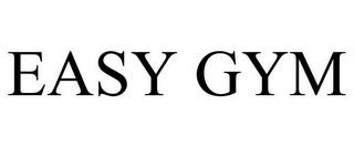 EASY GYM trademark