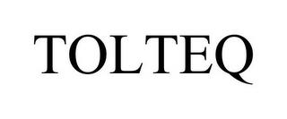 TOLTEQ trademark