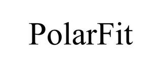 POLARFIT trademark