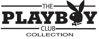 THE PLAYBOY CLUB COLLECTION trademark