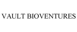 VAULT BIOVENTURES trademark