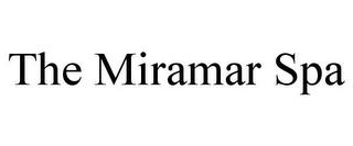 THE MIRAMAR SPA trademark