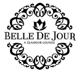 BELLE DE JOUR A GLAMOUR LOUNGE trademark