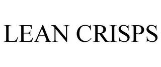 LEAN CRISPS trademark