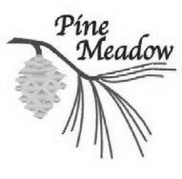 PINE MEADOW trademark