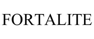 FORTALITE trademark