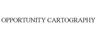 OPPORTUNITY CARTOGRAPHY trademark