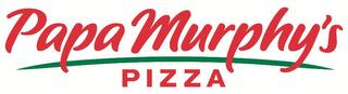 PAPA MURPHY'S PIZZA trademark