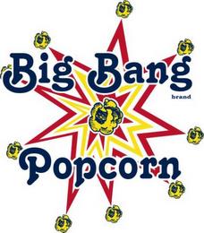 BIG BANG BRAND POPCORN trademark