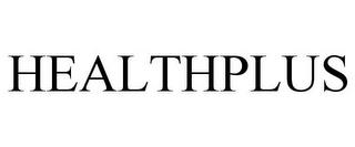 HEALTHPLUS trademark