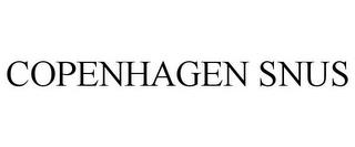 COPENHAGEN SNUS trademark