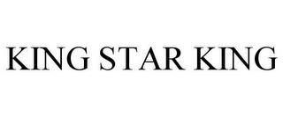 KING STAR KING trademark