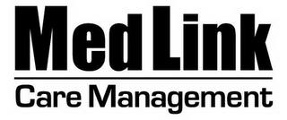 MEDLINK CARE MANAGEMENT trademark