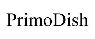 PRIMODISH trademark