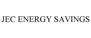 JEC ENERGY SAVINGS trademark