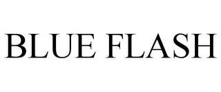 BLUE FLASH trademark