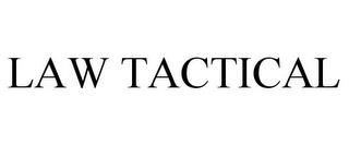 LAW TACTICAL trademark