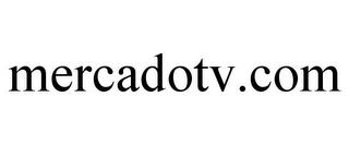 MERCADOTV.COM trademark