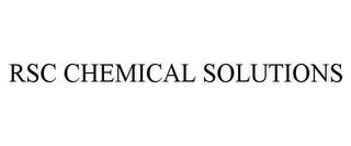 RSC CHEMICAL SOLUTIONS trademark