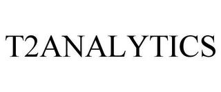 T2ANALYTICS trademark