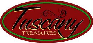 TUSCANY TREASURES trademark