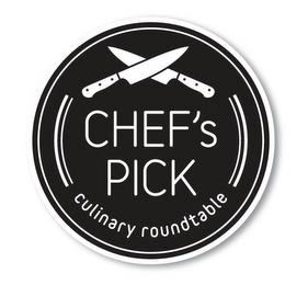 CHEF'S PICK CULINARY ROUNDTABLE trademark