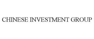 CHINESE INVESTMENT GROUP trademark