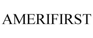 AMERIFIRST trademark