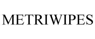 METRIWIPES trademark